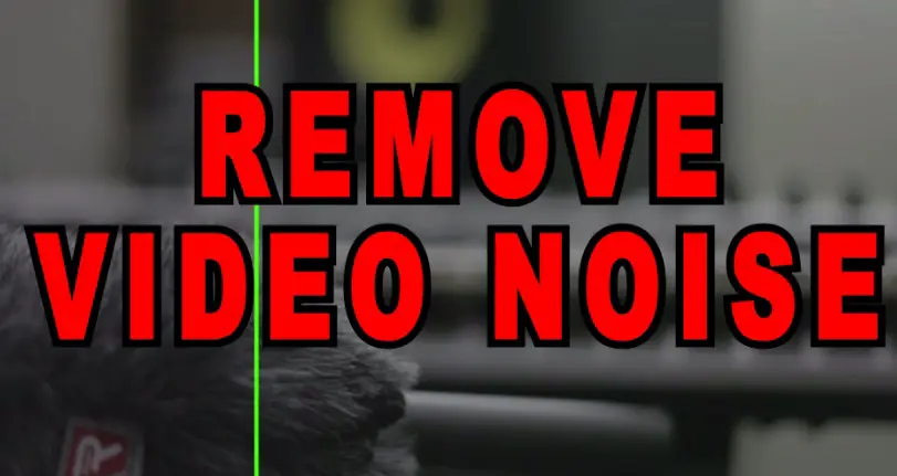 eliminar ruido de video